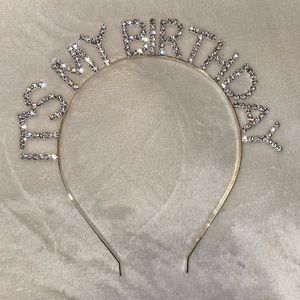 ITS MY BIRTHDAY TIARA.